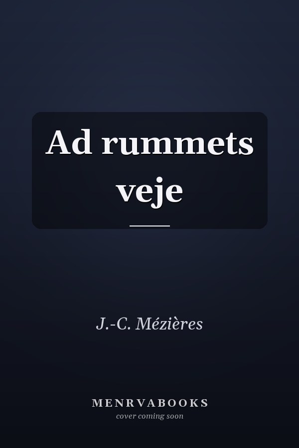 Ad rummets veje
