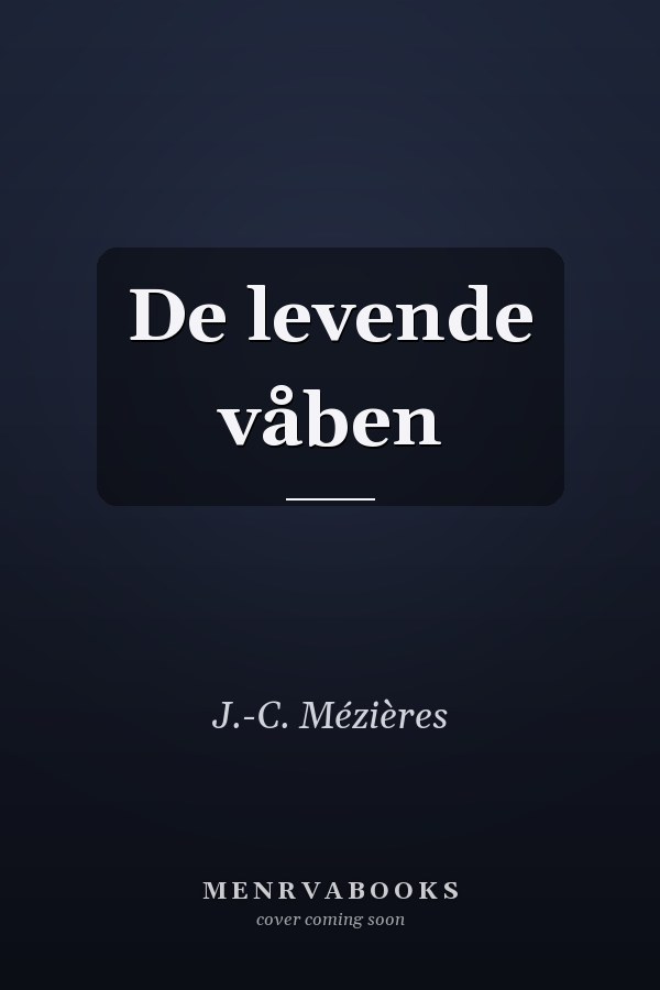 De levende våben