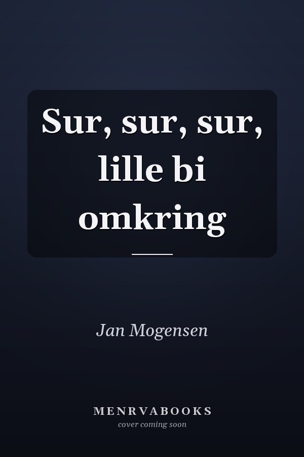 Sur, sur, sur, lille bi omkring