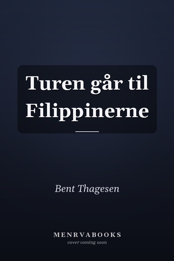Turen går til Filippinerne