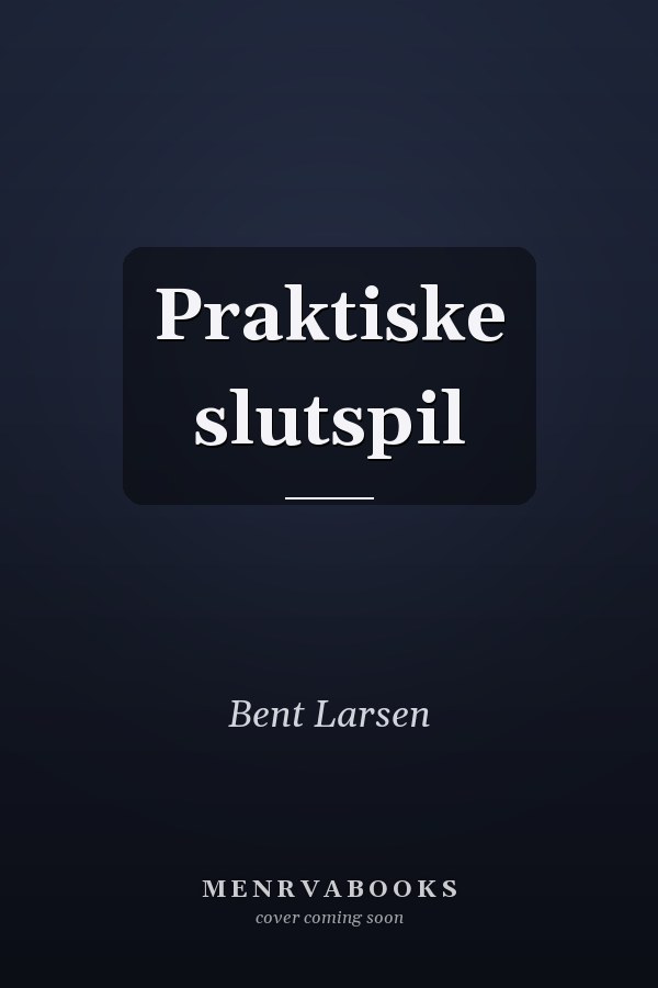 Praktiske slutspil