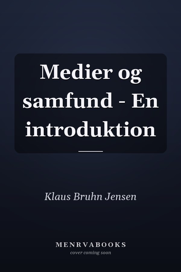 Medier og samfund - En introduktion