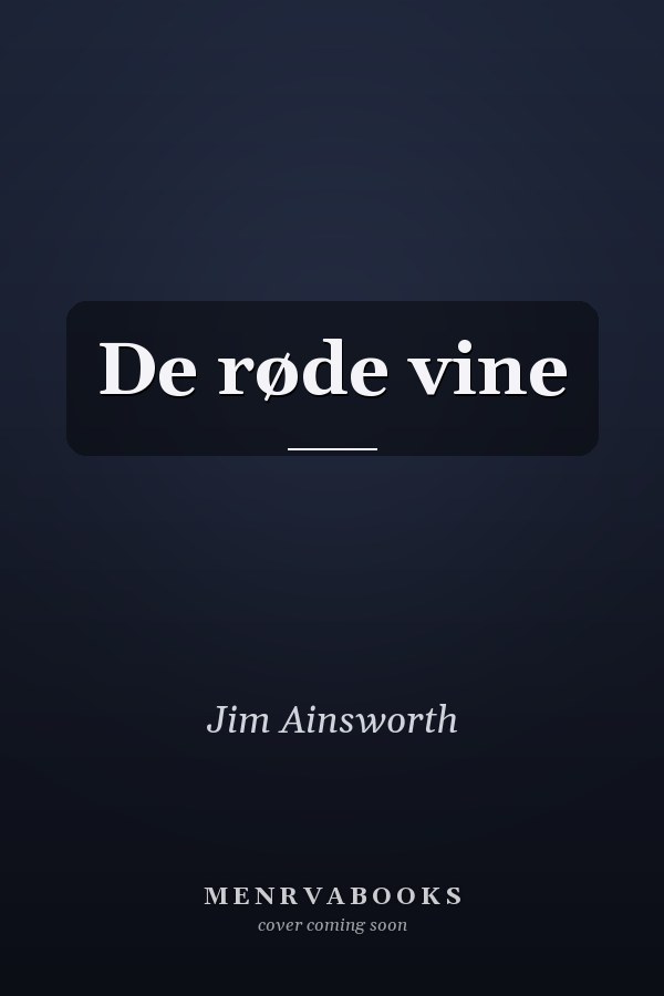 De røde vine