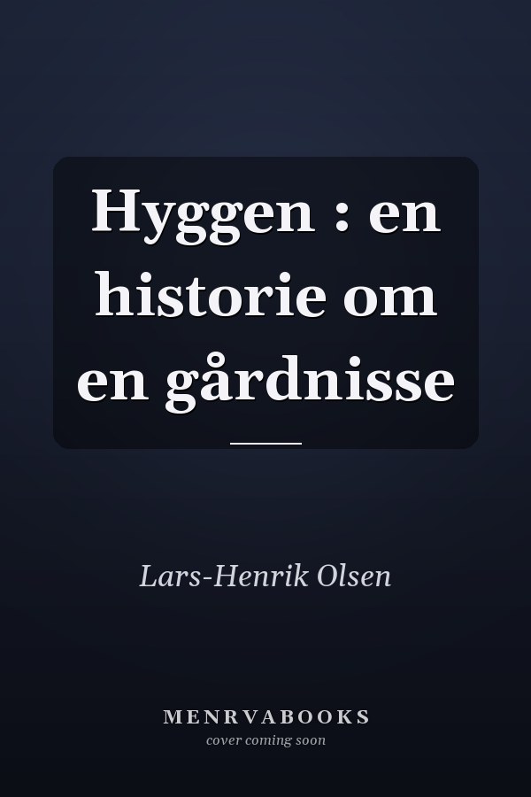 Hyggen : en historie om en gårdnisse