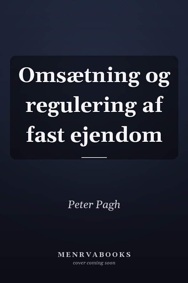 Omsætning og regulering af fast ejendom