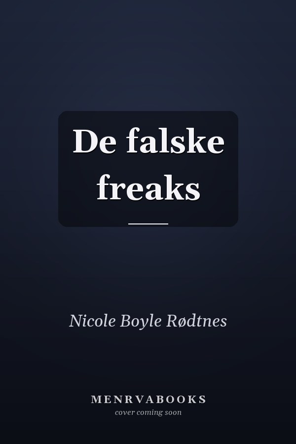 De falske freaks