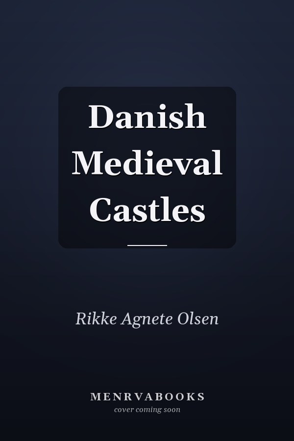 Danish Medieval Castles