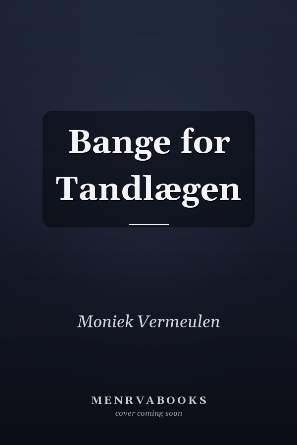 Bange for Tandlægen