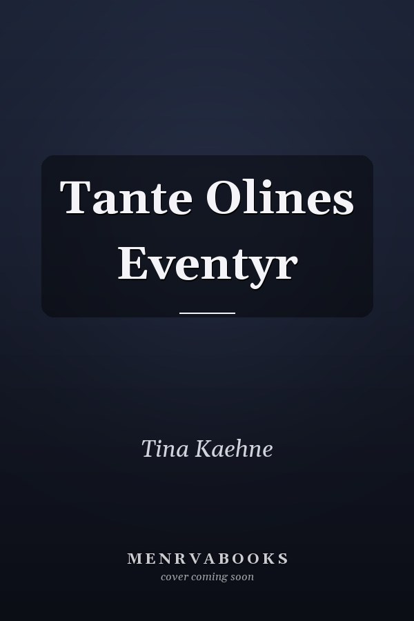 Tante Olines Eventyr