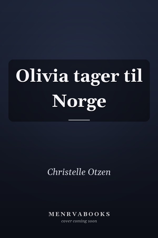 Olivia tager til Norge