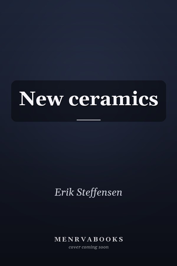 New ceramics