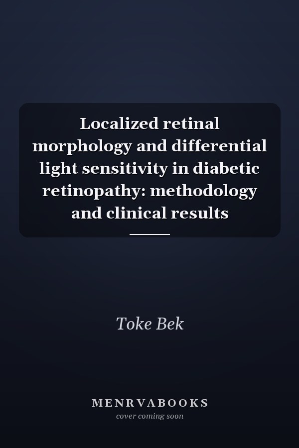 Localized retinal morphology and differential light sensitivity in diabetic retinopathy: methodology and clinical results