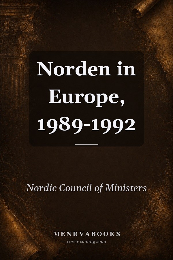 Norden in Europe, 1989-1992