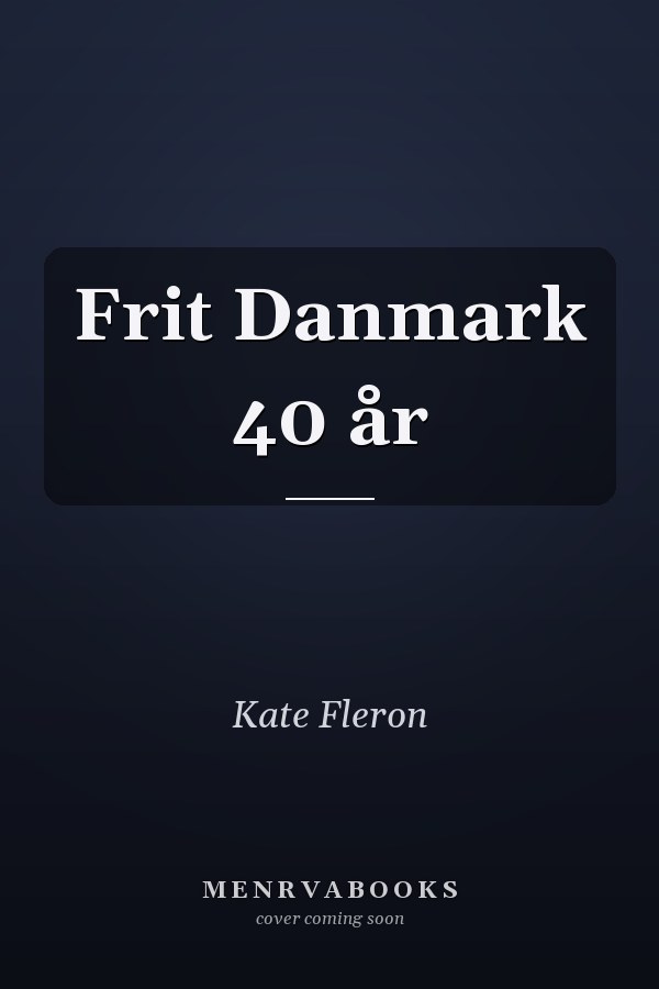 Frit Danmark 40 år