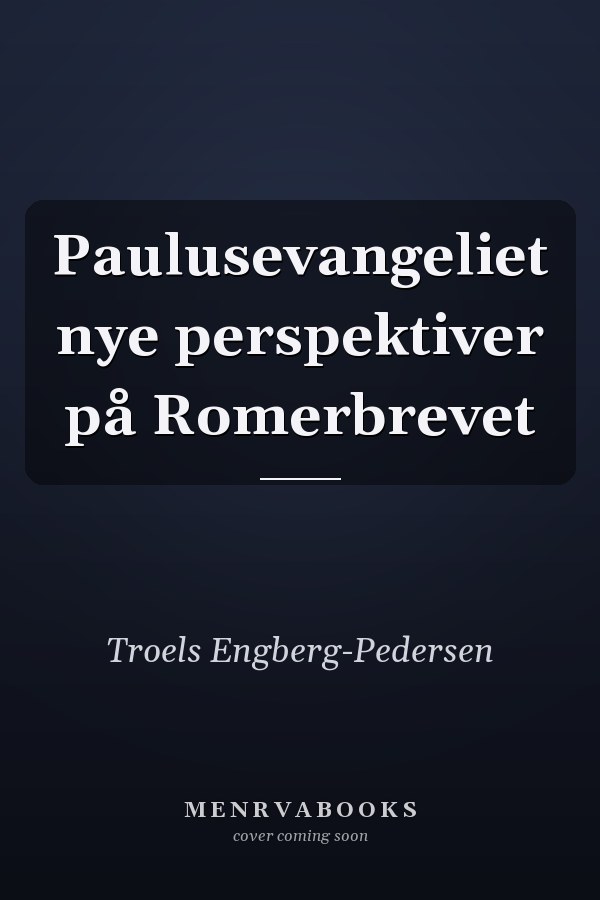 Paulusevangeliet nye perspektiver på Romerbrevet