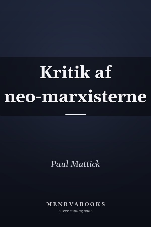Kritik af neo-marxisterne