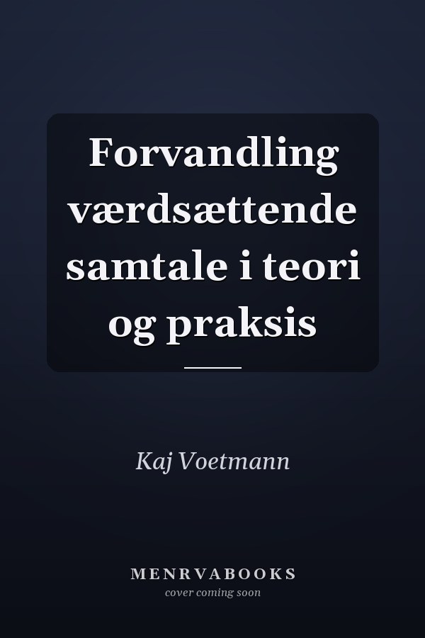 Forvandling værdsættende samtale i teori og praksis