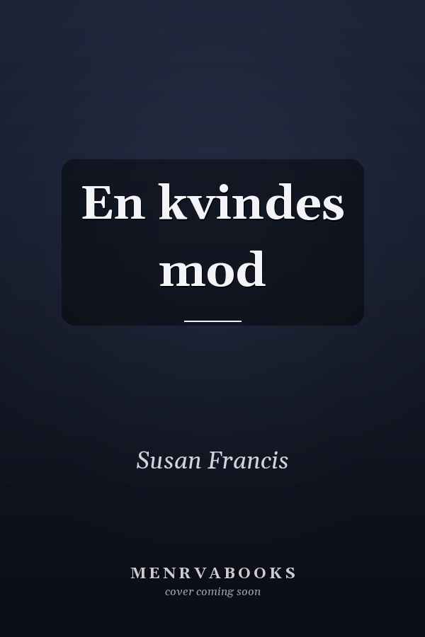 En kvindes mod