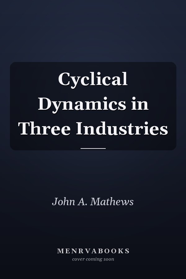 Cyclical Dynamics in Three Industries