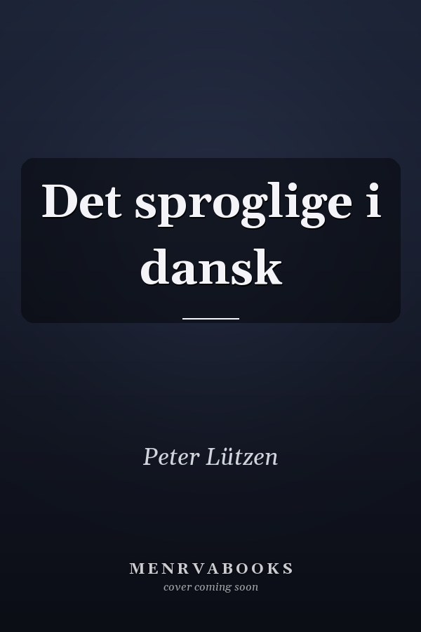 Det sproglige i dansk