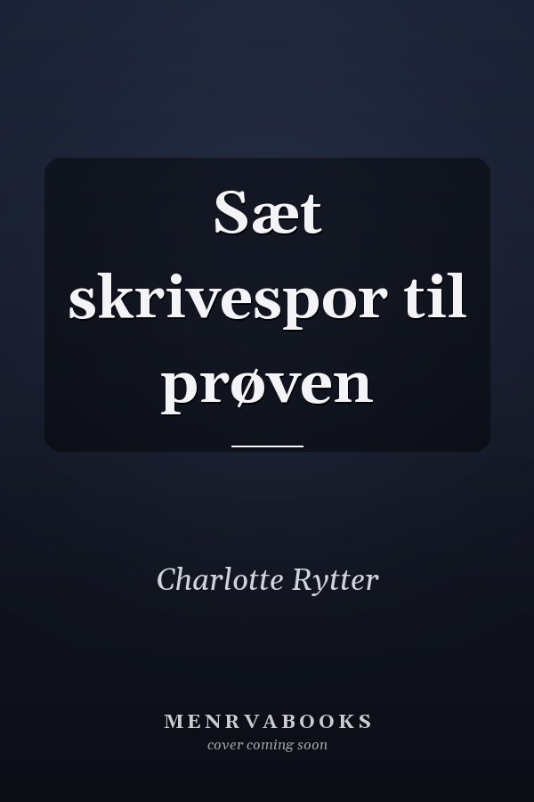 Sæt skrivespor til prøven
