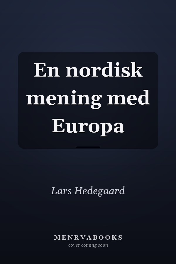 En nordisk mening med Europa
