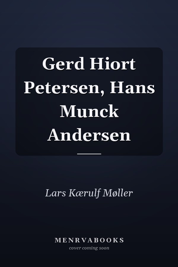Gerd Hiort Petersen, Hans Munck Andersen