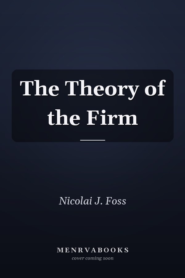 The Theory of the Firm