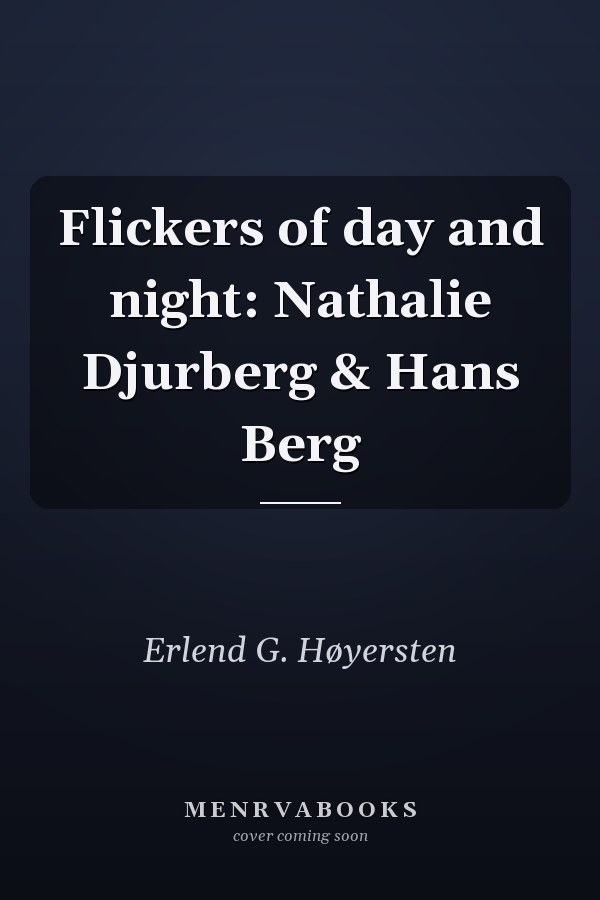 Flickers of day and night: Nathalie Djurberg & Hans Berg