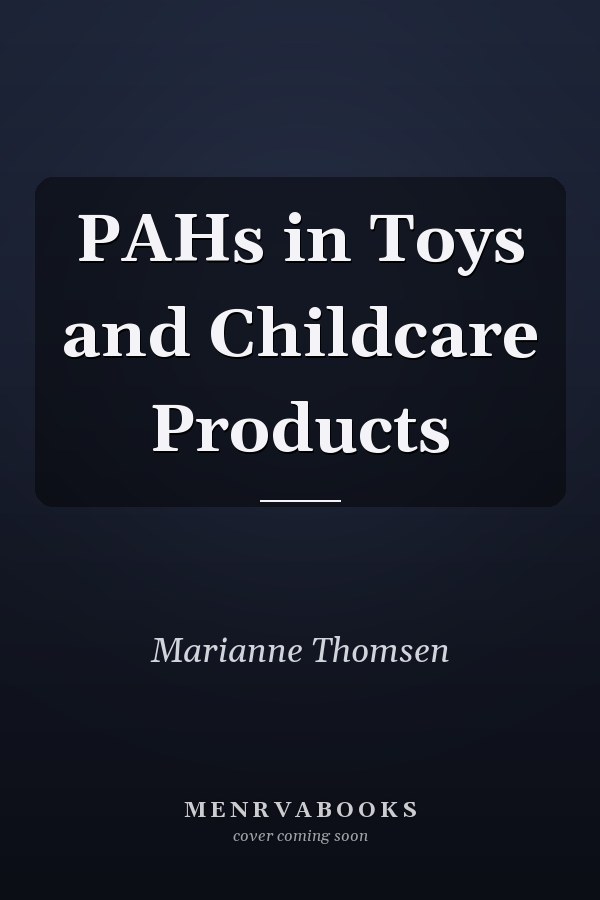 PAHs in Toys and Childcare Products