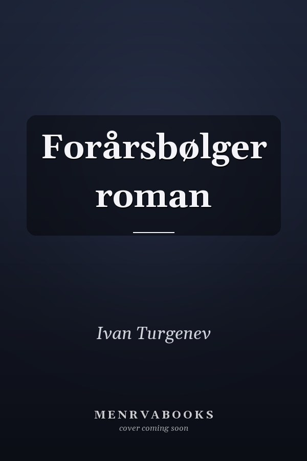 Forårsbølger roman