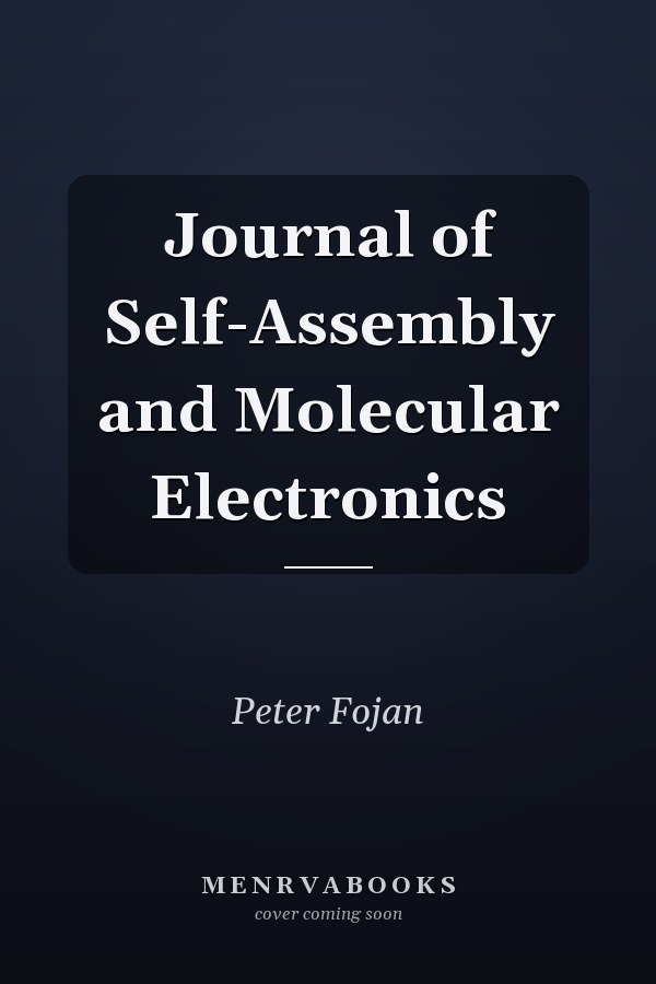 Journal of Self-Assembly and Molecular Electronics