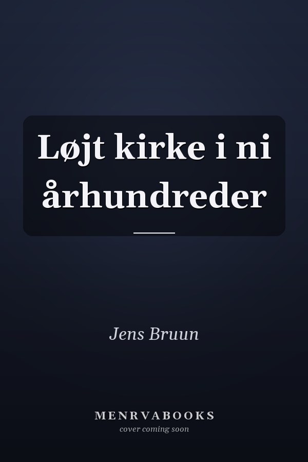 Løjt kirke i ni århundreder