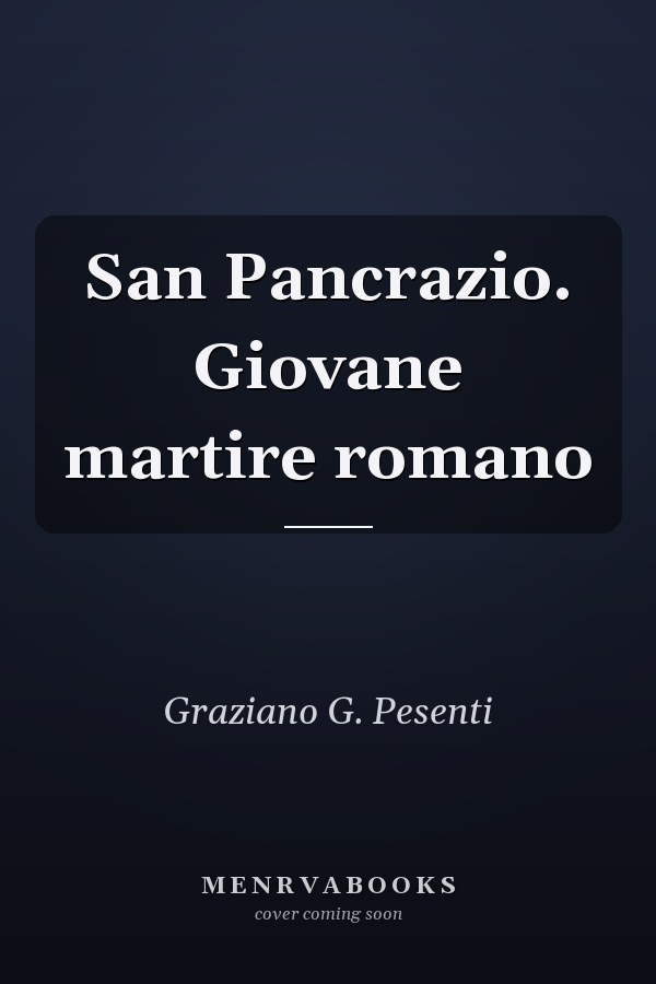 San Pancrazio. Giovane martire romano