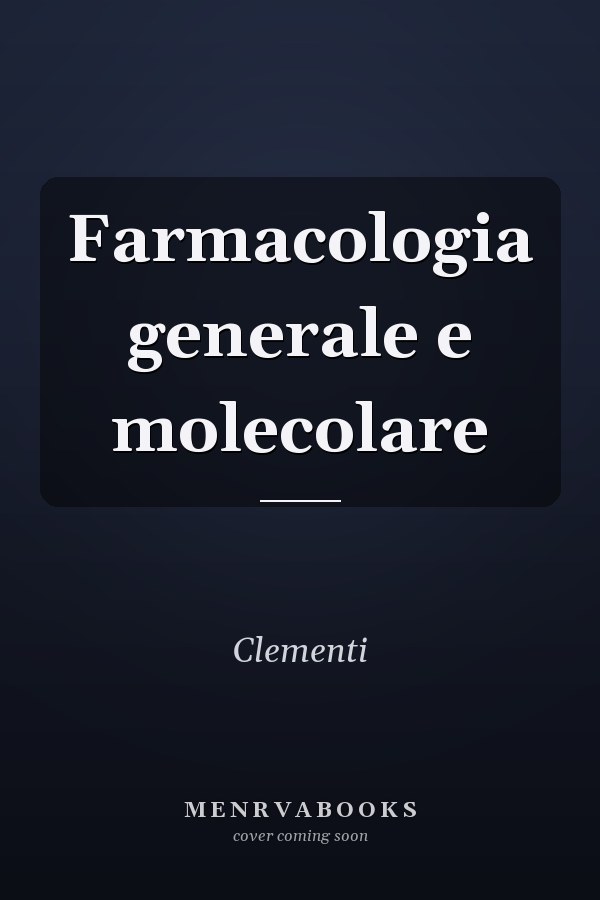 Farmacologia generale e molecolare