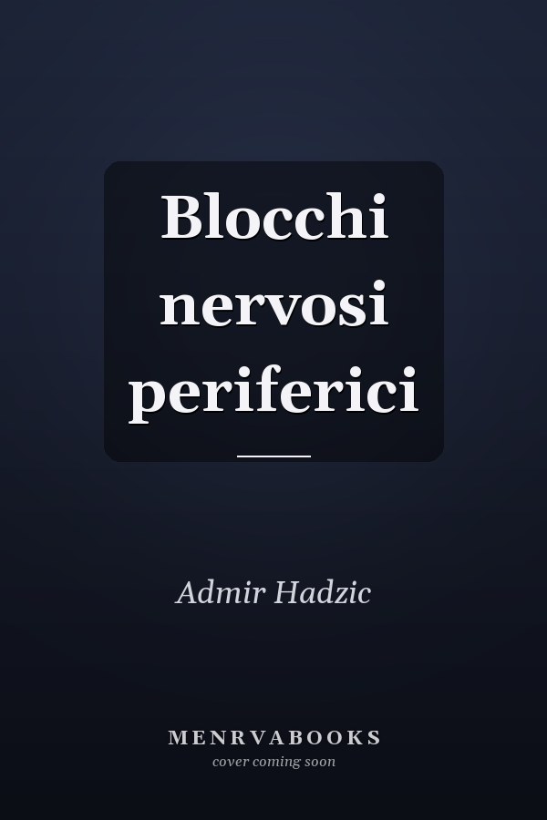 Blocchi nervosi periferici