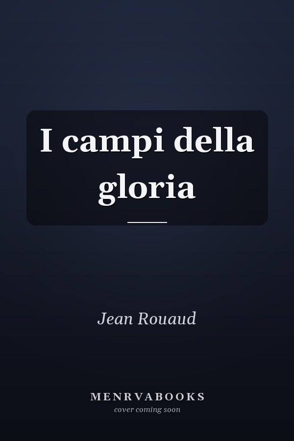 I campi della gloria