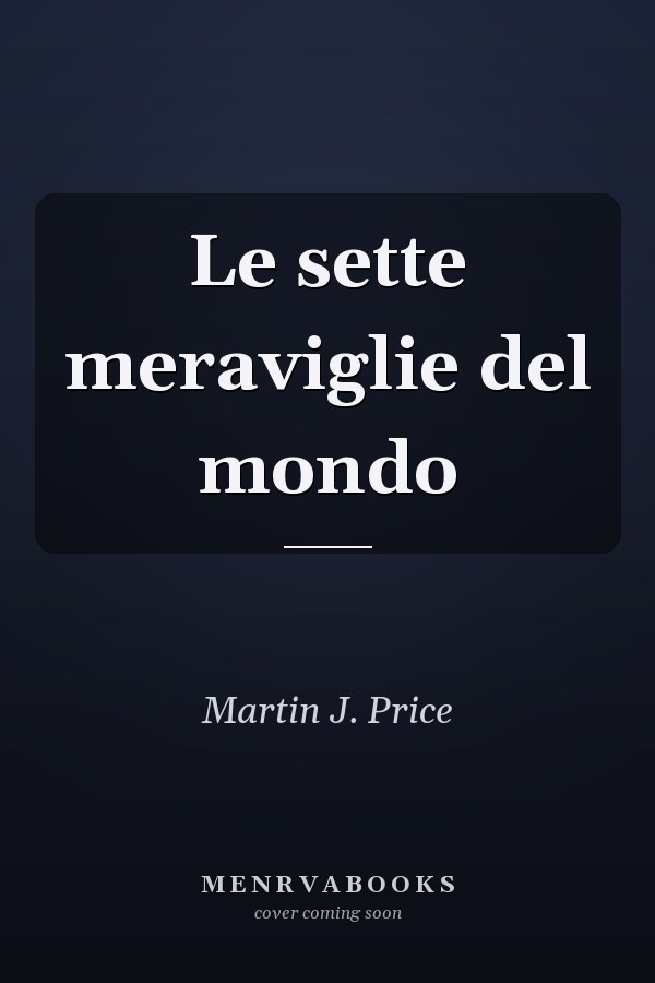 Le sette meraviglie del mondo