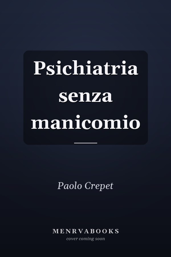 Psichiatria senza manicomio