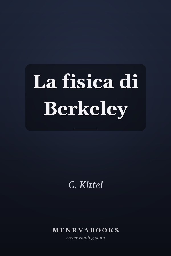 La fisica di Berkeley