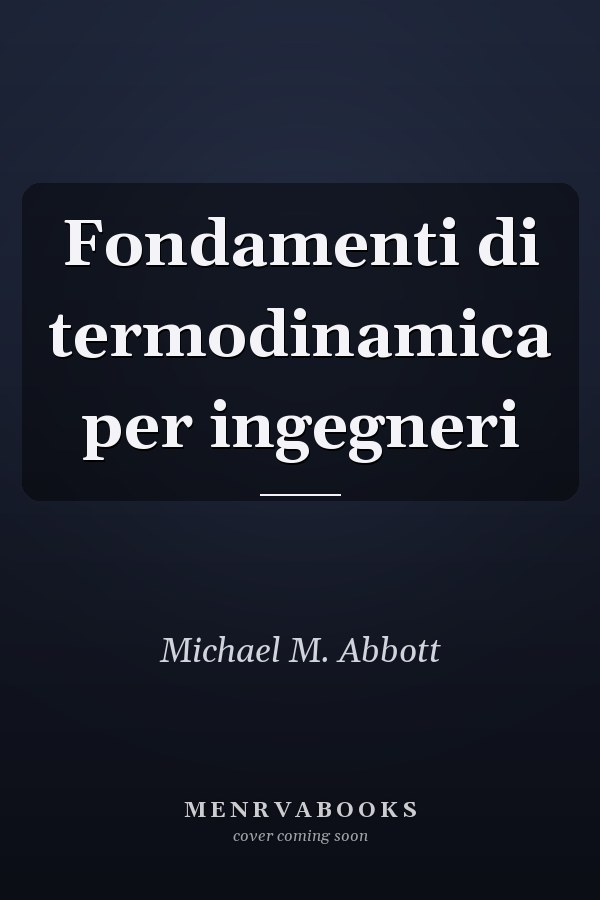 Fondamenti di termodinamica per ingegneri