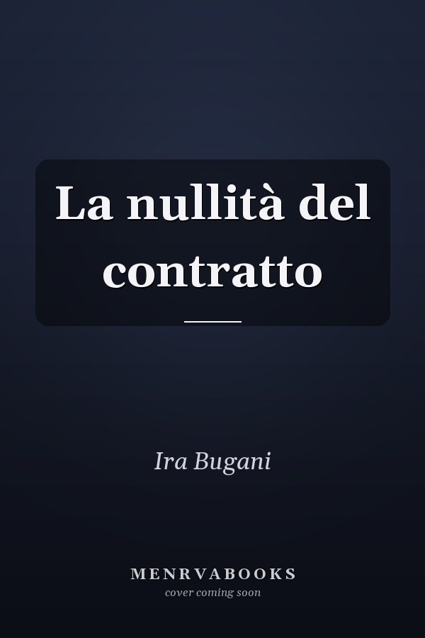 La nullità del contratto
