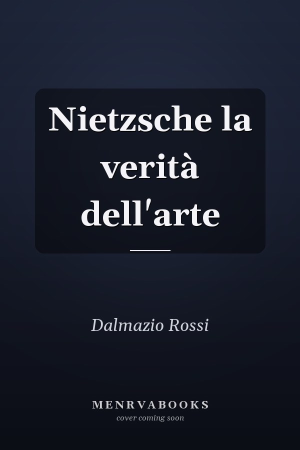 Nietzsche la verità dell'arte
