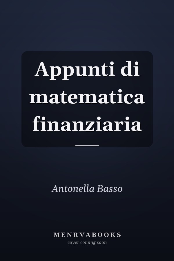 Appunti di matematica finanziaria