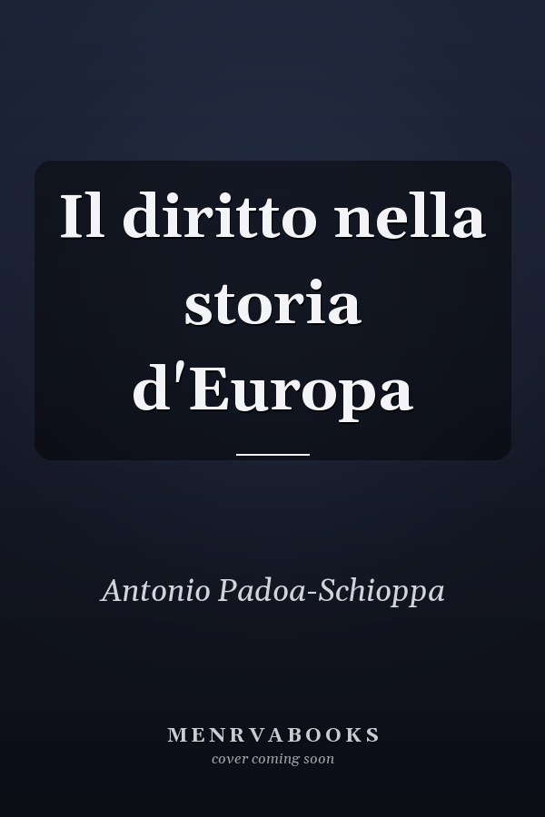 Il diritto nella storia d'Europa