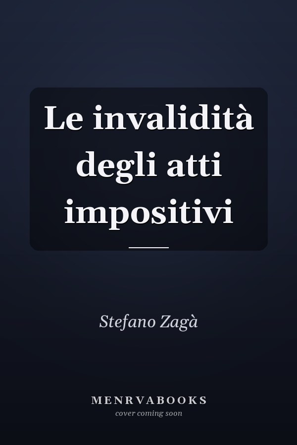 Le invalidità degli atti impositivi