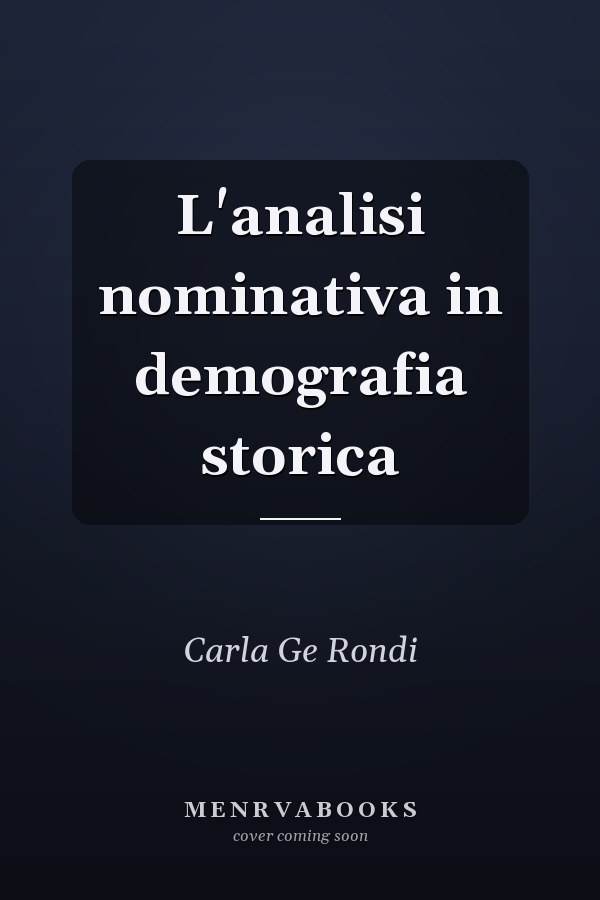 L'analisi nominativa in demografia storica