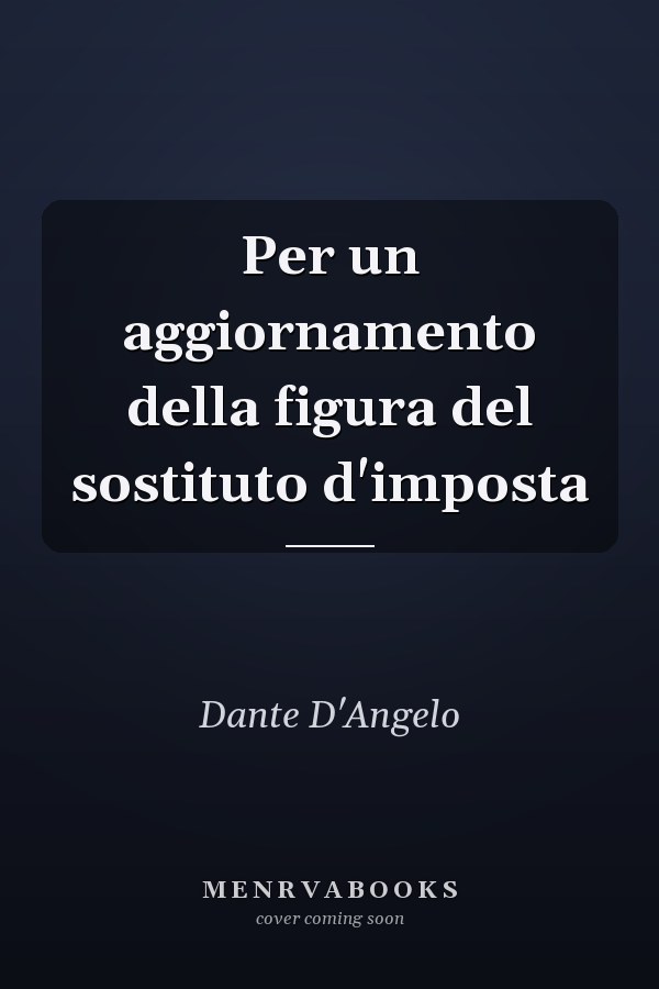 Per un aggiornamento della figura del sostituto d'imposta