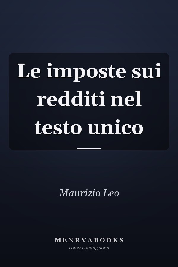 Le imposte sui redditi nel testo unico