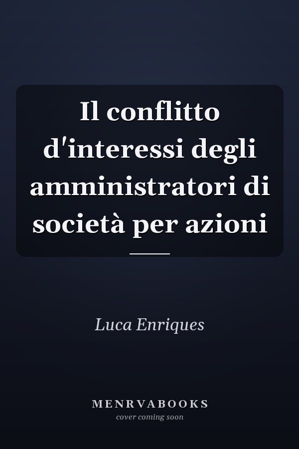 Il conflitto d'interessi degli amministratori di società per azioni